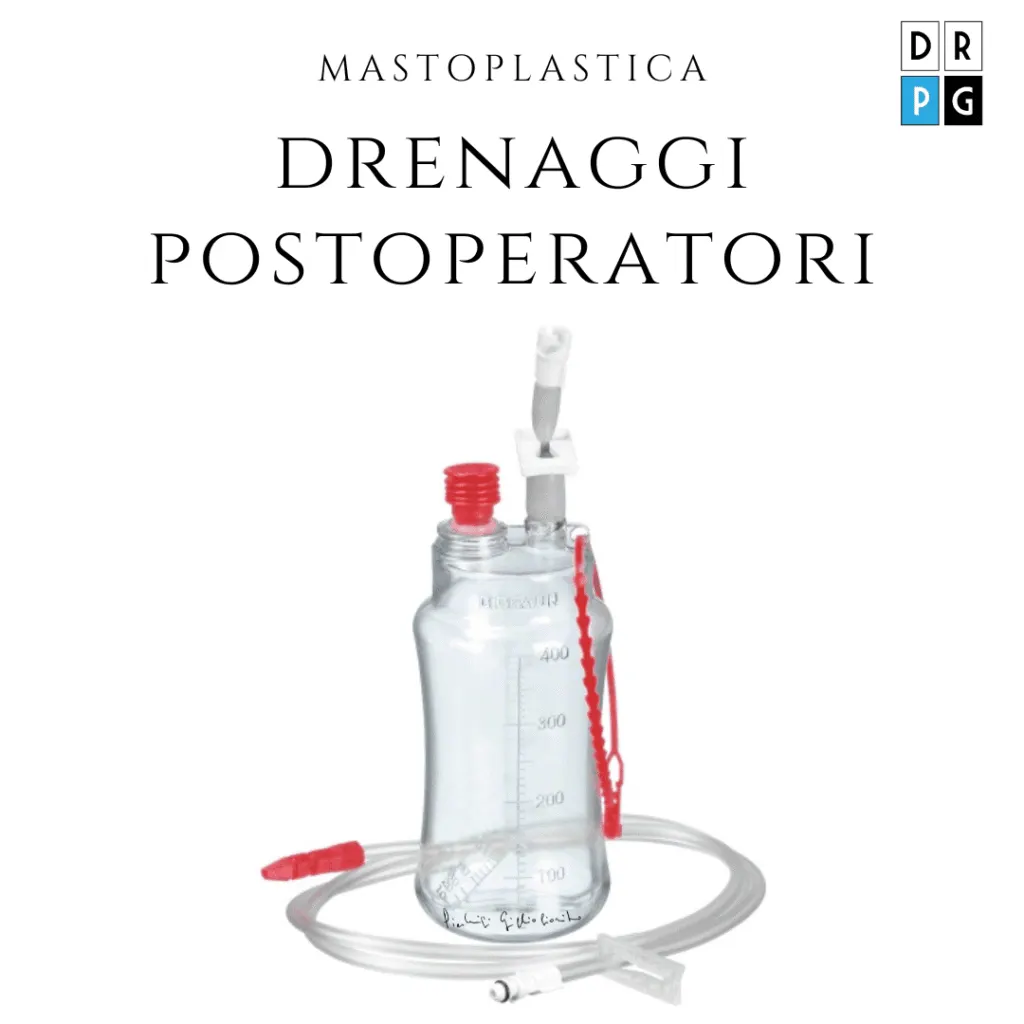 drenaggi post mastoplastica additiva