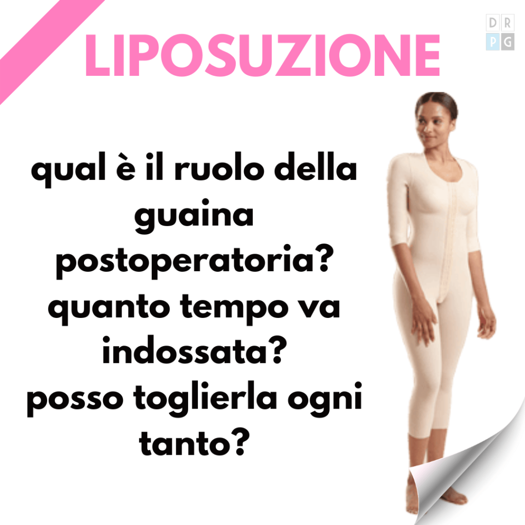 Guaina post operatoria dopo liposuzione – Dr. Pierluigi Gigliofiorito