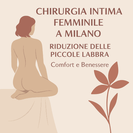 Chirurgia intima femminile a Milano – comfort e benessere