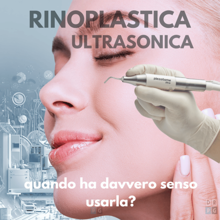strumenti piezosurgery rinoplastica ultrasonica naso